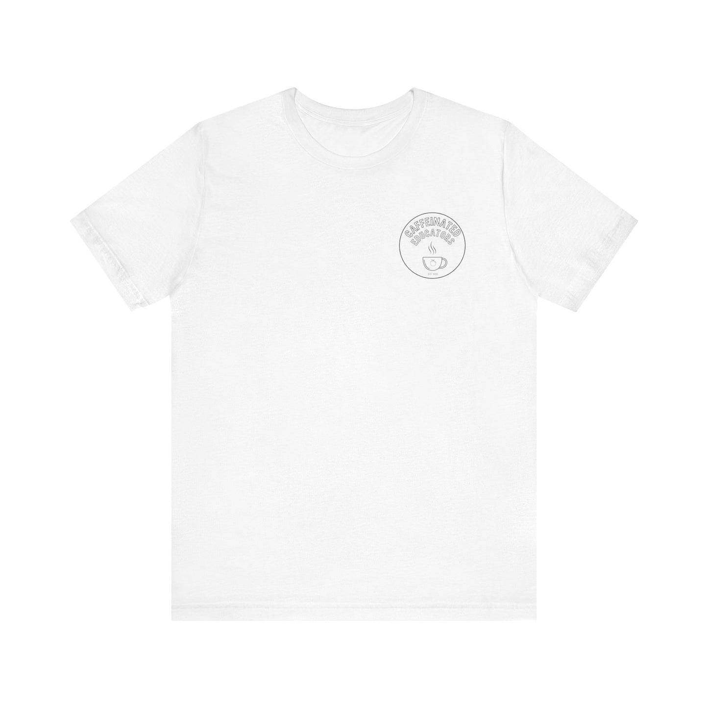 Caffeinated Educators Logo Tee